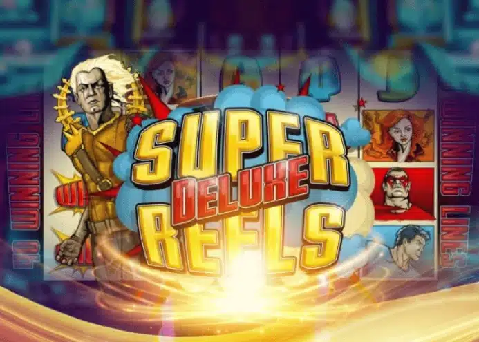 Super deluxe reels