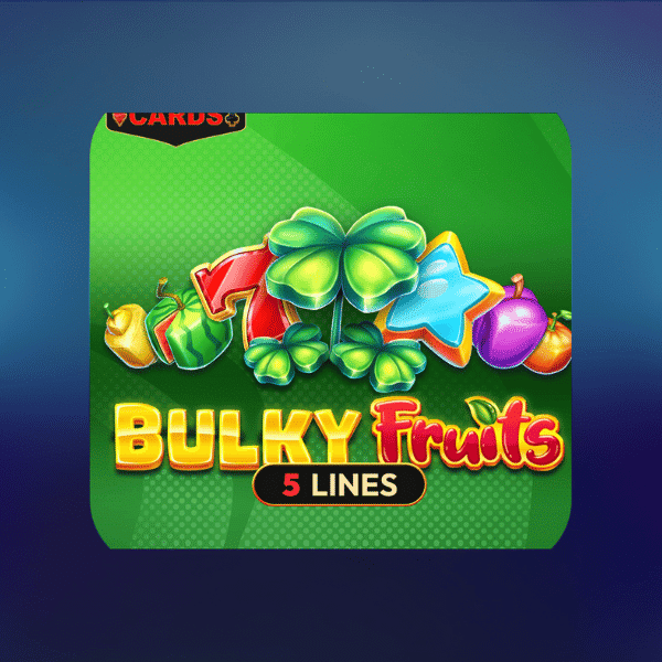 Bulky Fruits