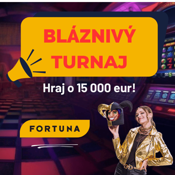 fortuna blaznivy turnaj casino-zona