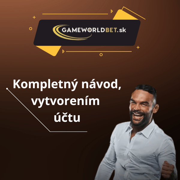 gameworldbet registrácia